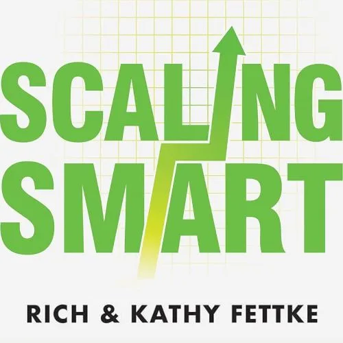 scaling-smart-rich-fettke-kathy-fettke-book-summary-book-cover