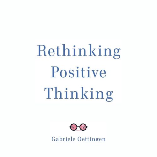คิดบวกให้เป็น-gabriele-oettingen-สรุปหนังสือเสียง-ปกหนังสือ