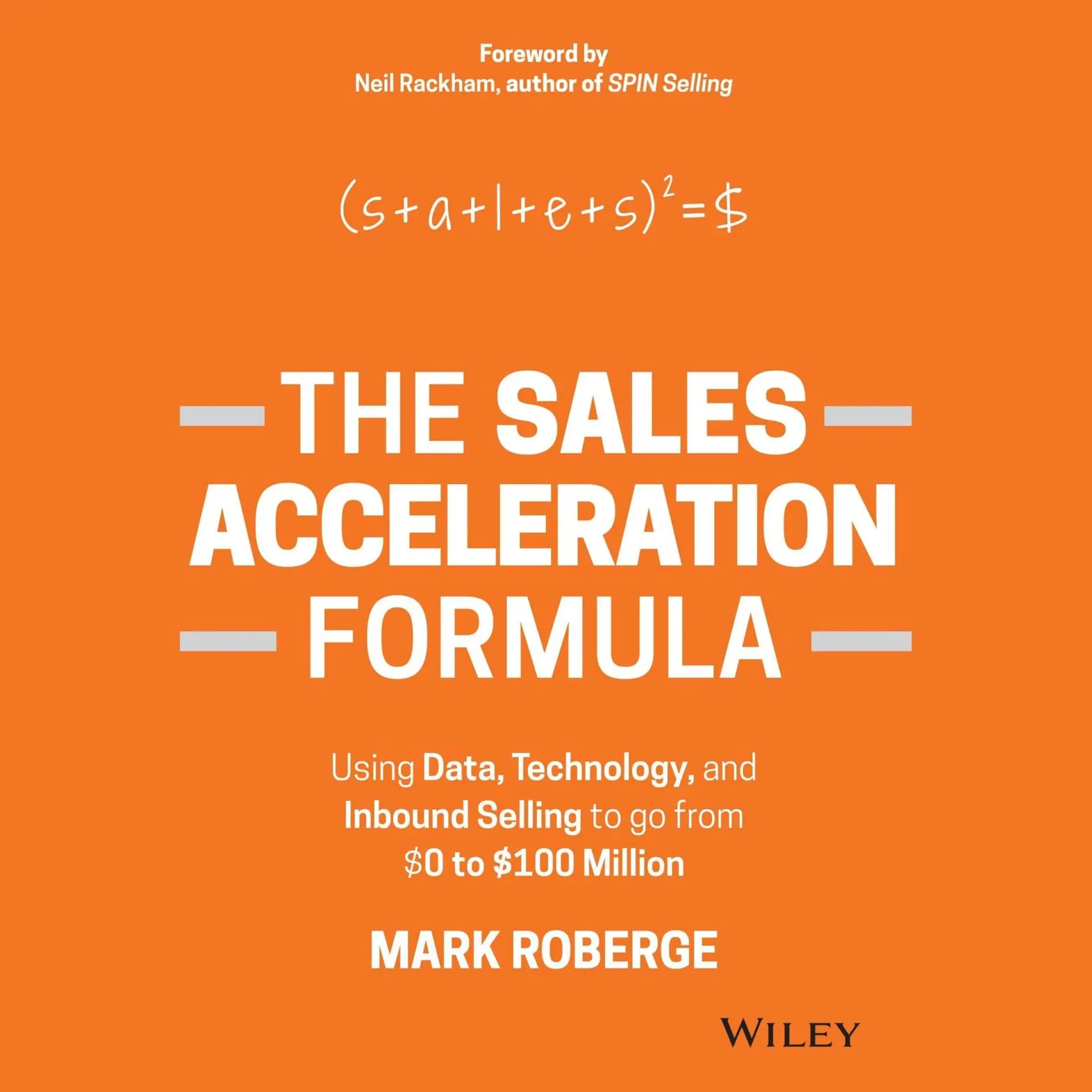 The Sales Acceleration Formula